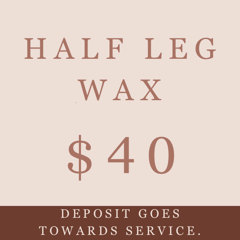 Half leg wax (scroll for more times available)
