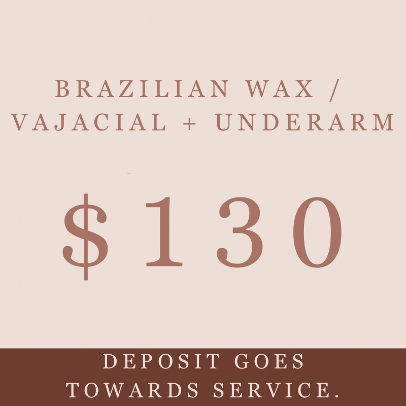 Brazilian wax/Vajacial + Underarm (scroll for more times available)