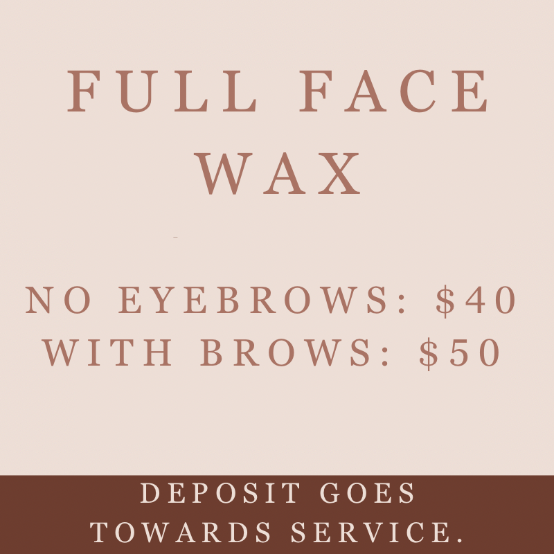 Full face wax (scroll for more times available)