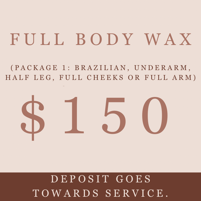 *PACKAGE 1of3* Full body wax (scroll for more times available)
