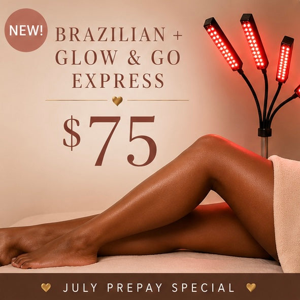 July Special - Brazilian +Go and Glow Express Treatment (paid in full service)