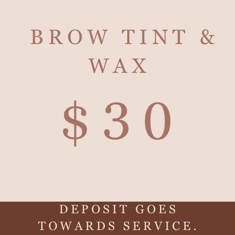 Brow wax & Tint (scroll for more times available)