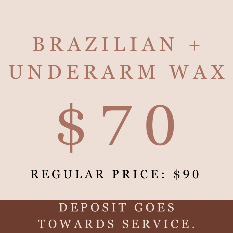 First Time Client ONLY | Brazilian + Underarm (scroll for more times available)