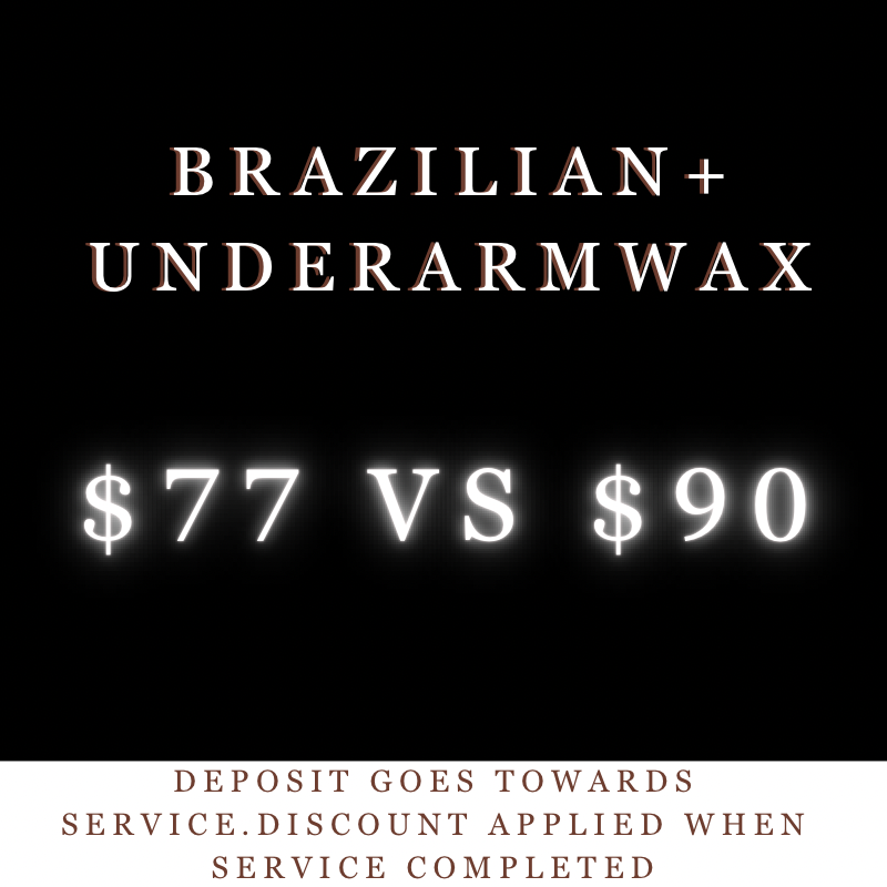 Content Participation- Brazilian + Underarm Wax (15% Off)